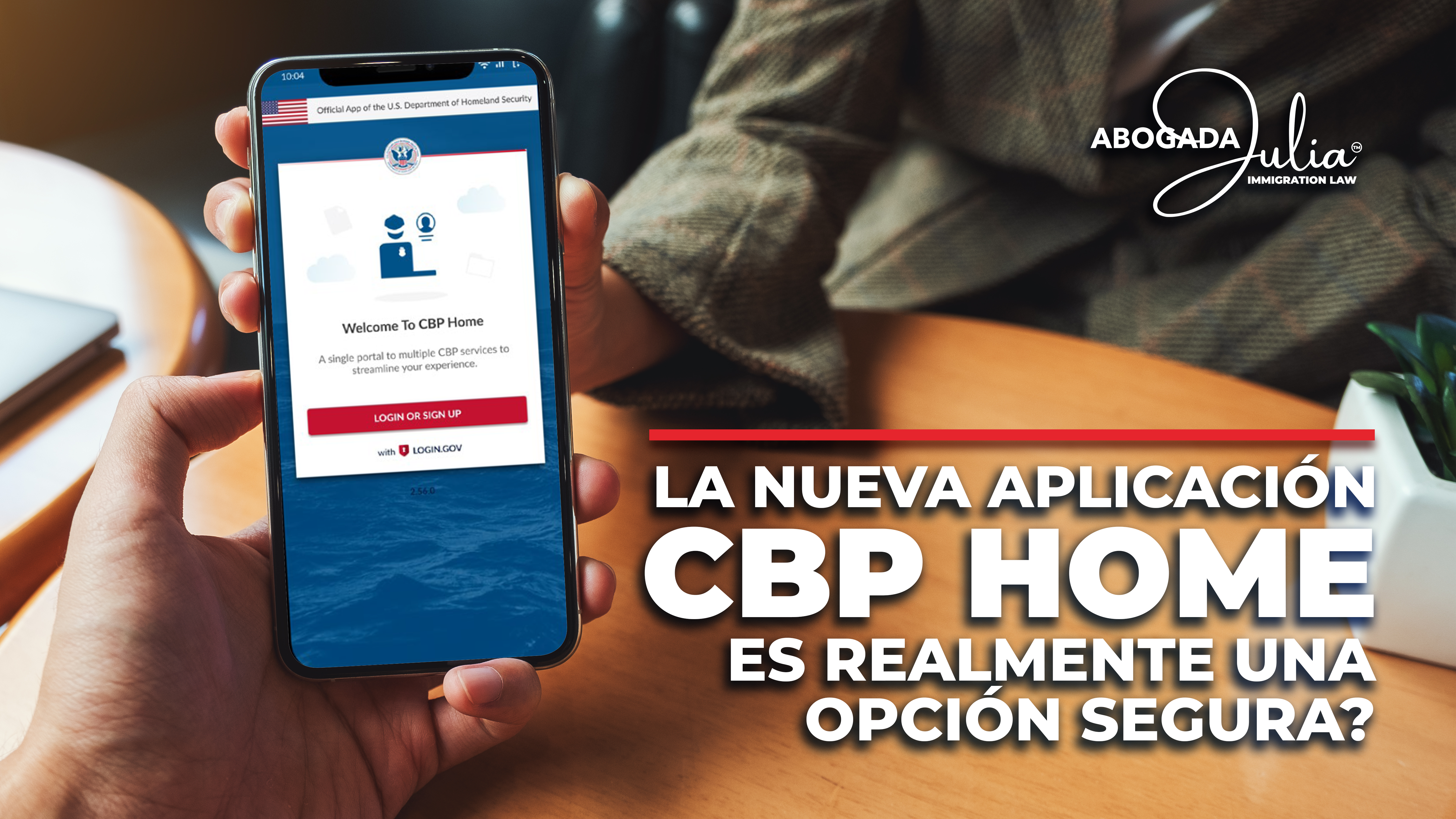 ¿La nueva aplicación CBP Home es realmente una opción segura?
